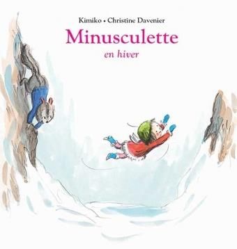 Emprunter Minusculette : Minusculette en hiver livre