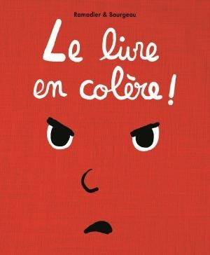 Emprunter Le livre en colère ! livre