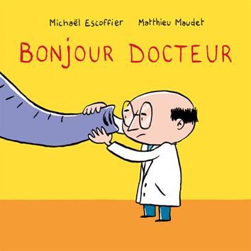 Emprunter Bonjour docteur livre