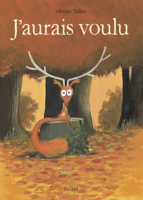 Emprunter J'aurais voulu livre