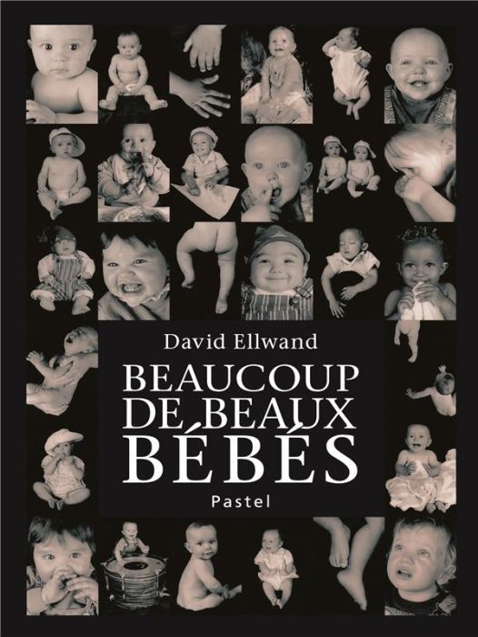 Emprunter Beaucoup de beaux bébés livre