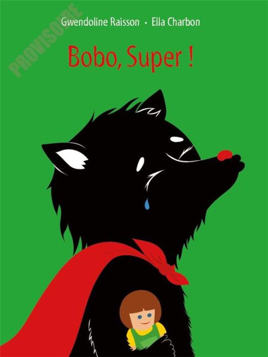 Emprunter Bobo, Super ! livre