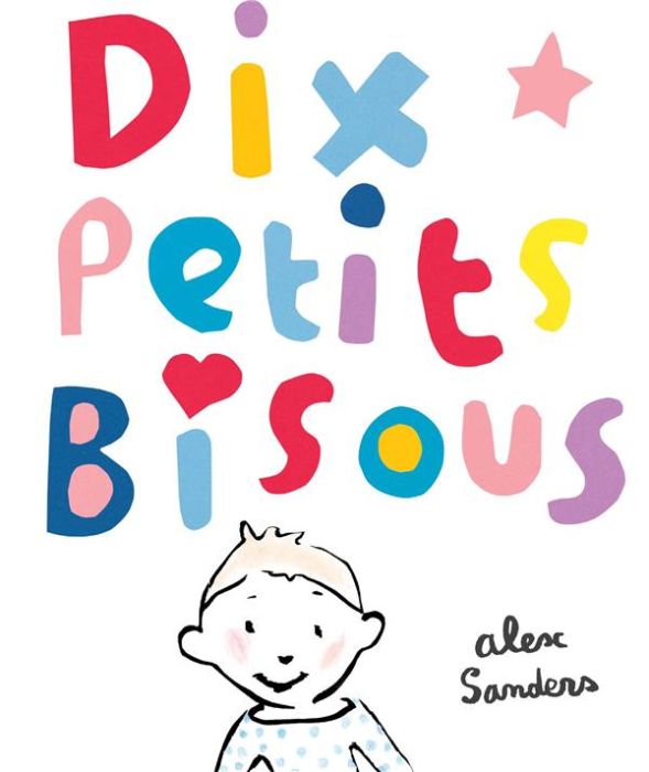 Emprunter Dix petits bisous livre