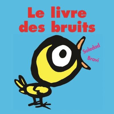 Emprunter Le livre des bruits livre