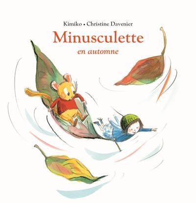 Emprunter Minusculette : Minusculette en automne livre