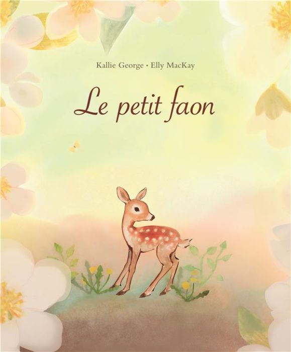 Emprunter Le petit faon livre