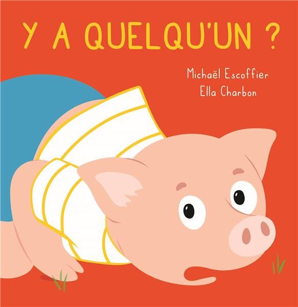 Emprunter Y a quelqu'un ? livre