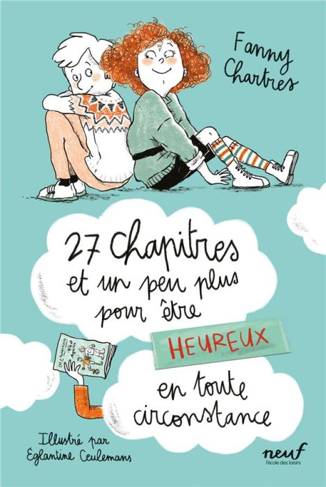 Emprunter 27 chapitres et un peu plus pour être heureux en toute circonstance livre