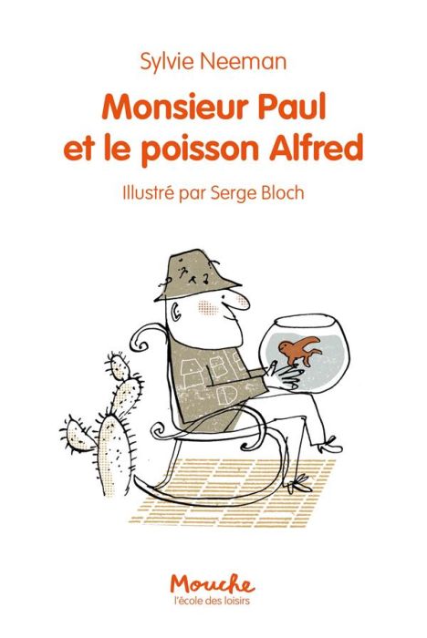 Emprunter Monsieur Paul et le poisson Alfred livre