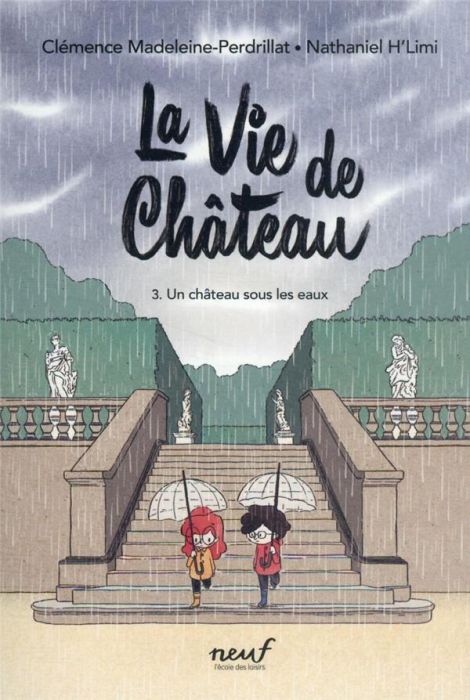 Emprunter La vie de château Tome 3 : Un château sous les eaux livre