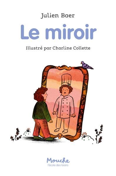 Emprunter Le miroir livre