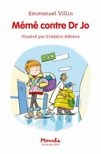 Emprunter Mémé contre Dr Jo livre