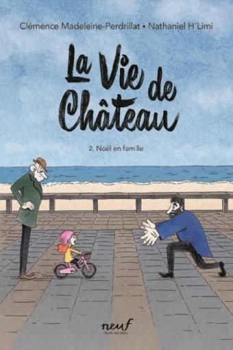 Emprunter La vie de château Tome 2 : Noël en famille livre