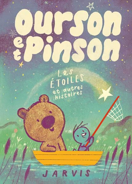 Emprunter Ourson et Pinson Tome 2 : Les étoiles et autres histoires livre