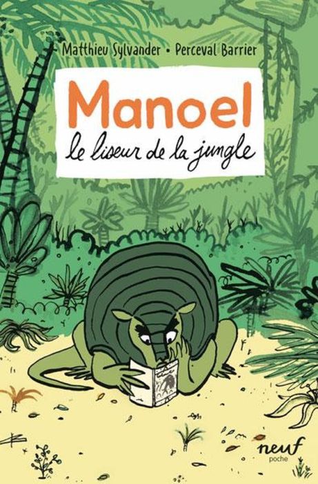 Emprunter Manoel, le liseur de la jungle livre