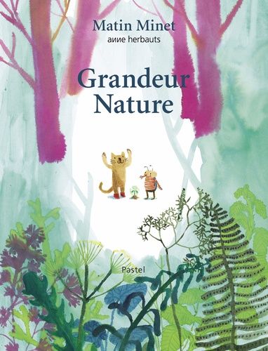 Emprunter Matin Minet : Grandeur Nature livre