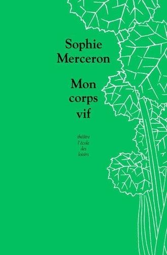 Emprunter Mon corps vif livre