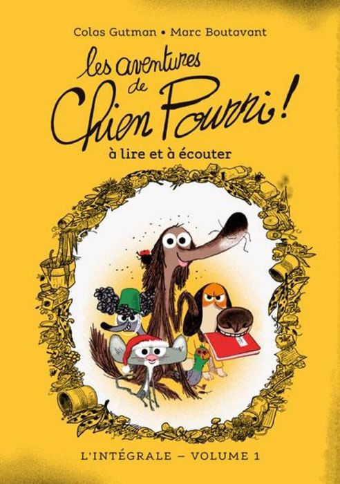 Emprunter Chien Pourri ! : Les aventures de Chien Pourri ! à lire et à écouter. L'intégrale volume 1 livre