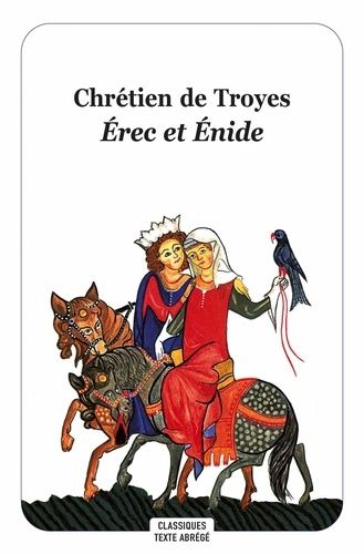 Emprunter Erec et Enide. Texte abrégé livre