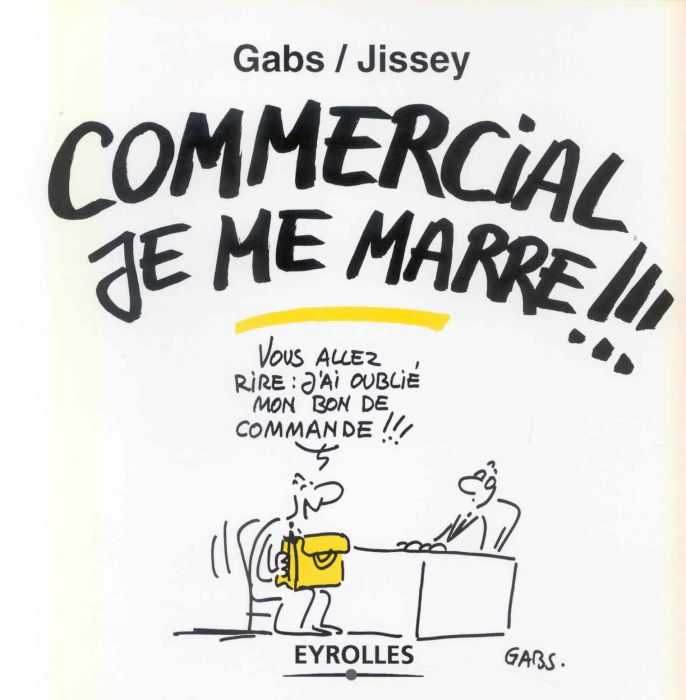 Emprunter Commercial, je me marre !! livre