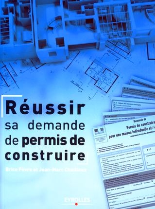 Emprunter Réussir sa demande de permis de construire livre