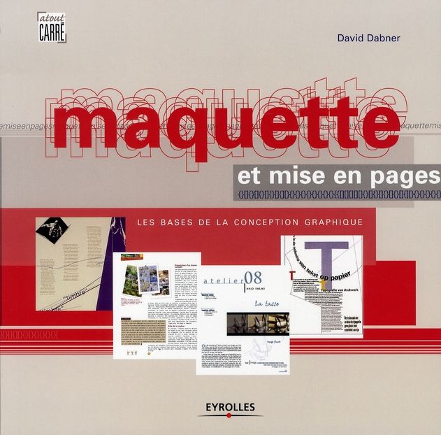 Emprunter Maquette et mise en pages. Les bases de la conception graphique livre