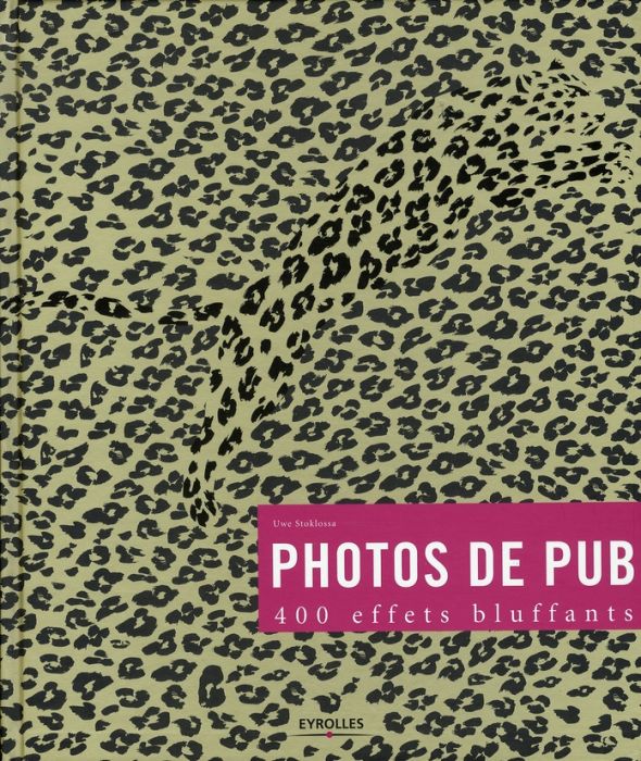 Emprunter Photos de pub. 400 effets bluffants livre