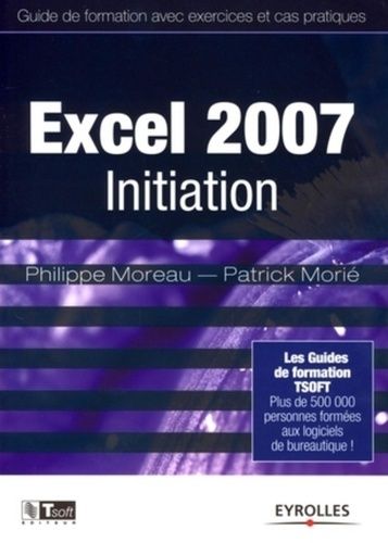 Emprunter Excel 2007. Initiation livre