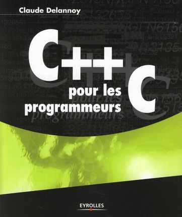 Emprunter C++ pour les programmeurs C livre