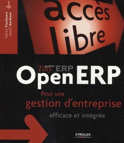 Emprunter Tiny ERP-Open ERP. Pour une gestion d'entreprise efficace et intégrée livre