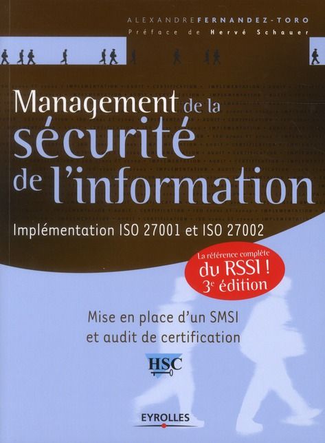 Emprunter Management de la sécurité de l'information. Implémentation iso 27001 et iso 27002, mise en place d'u livre