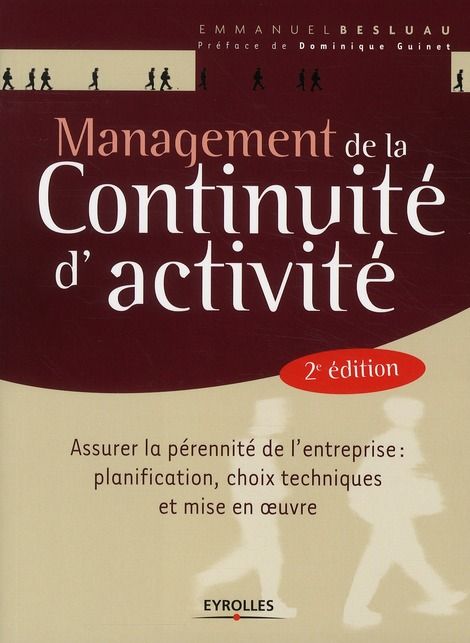 Emprunter Management de la continuité d'activité. Assurer la pérennité de l'entreprise : planification, choix livre