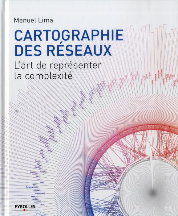 Emprunter Cartographie des réseaux. L'art de représenter la complexité livre