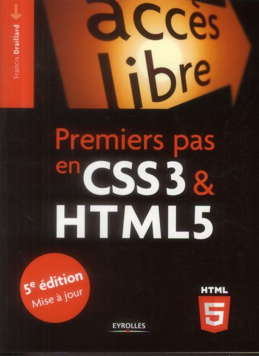 Emprunter Premiers pas en CSS3 et HTML5. 5e édition livre