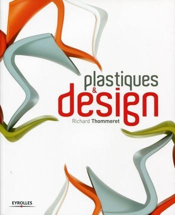 Emprunter Plastiques & design livre