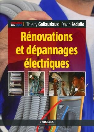 Emprunter Rénovations et dépannages électriques livre