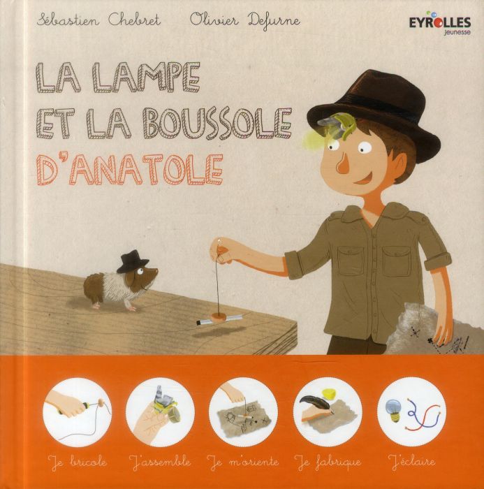 Emprunter La lampe et la boussole d'Anatole livre