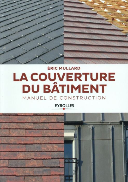 Emprunter La couverture du bâtiment. Manuel de construction livre