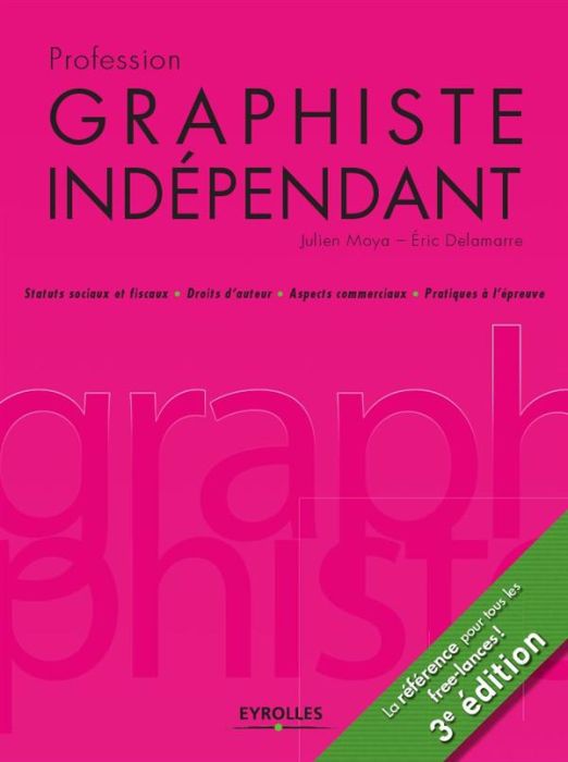 Emprunter Profession graphiste indépendant. 3e édition livre