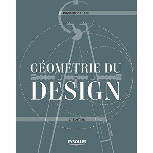 Emprunter Géométrie du design. 2e édition livre