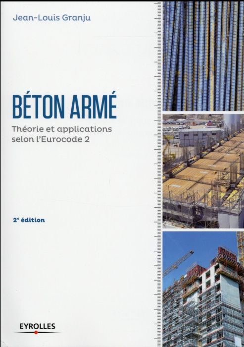 Emprunter Béton armé. Théorie et applications selon l'Eurocode 2, 2e édition livre