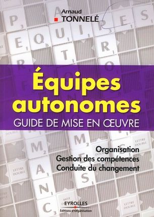 Emprunter Equipes autonomes. Guide de mise en oeuvre livre