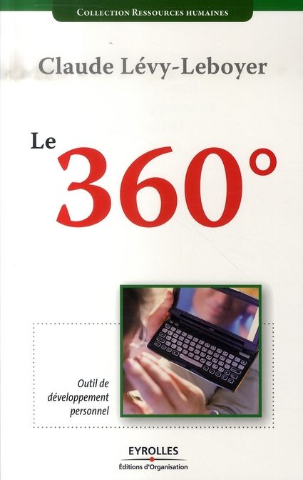 Emprunter Le 360°, outil de développement personnel. Edition 2007 livre