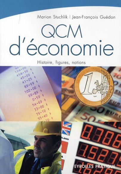 Emprunter QCM d'économie. Histoire, notions livre