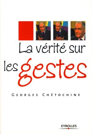 Emprunter La vérité sur les gestes livre