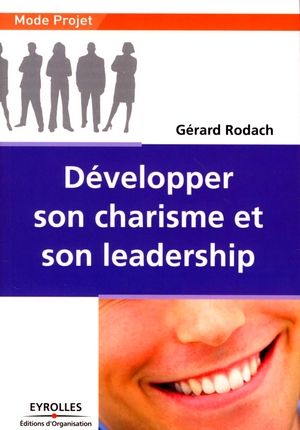 Emprunter Développer son charisme et son leadership livre