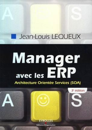 Emprunter Manager avec les ERP. Architecture Orientée Services (SOA), 3e édition livre