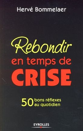 Emprunter Rebondir en temps de crise livre