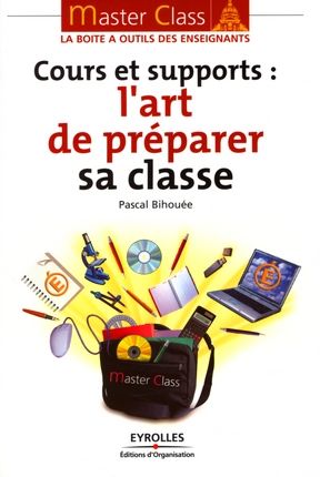 Emprunter Cours et supports : l'art de préparer sa classe livre