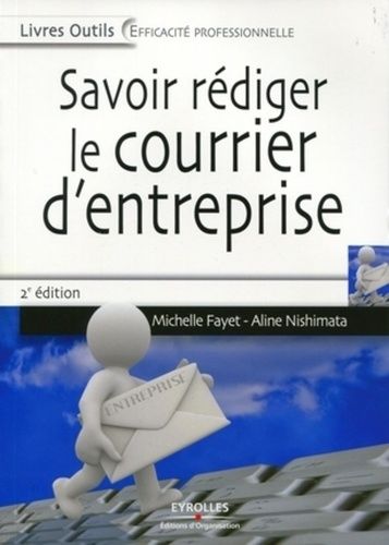 Emprunter Savoir rédiger le courrier d'entreprise. 2e édition livre